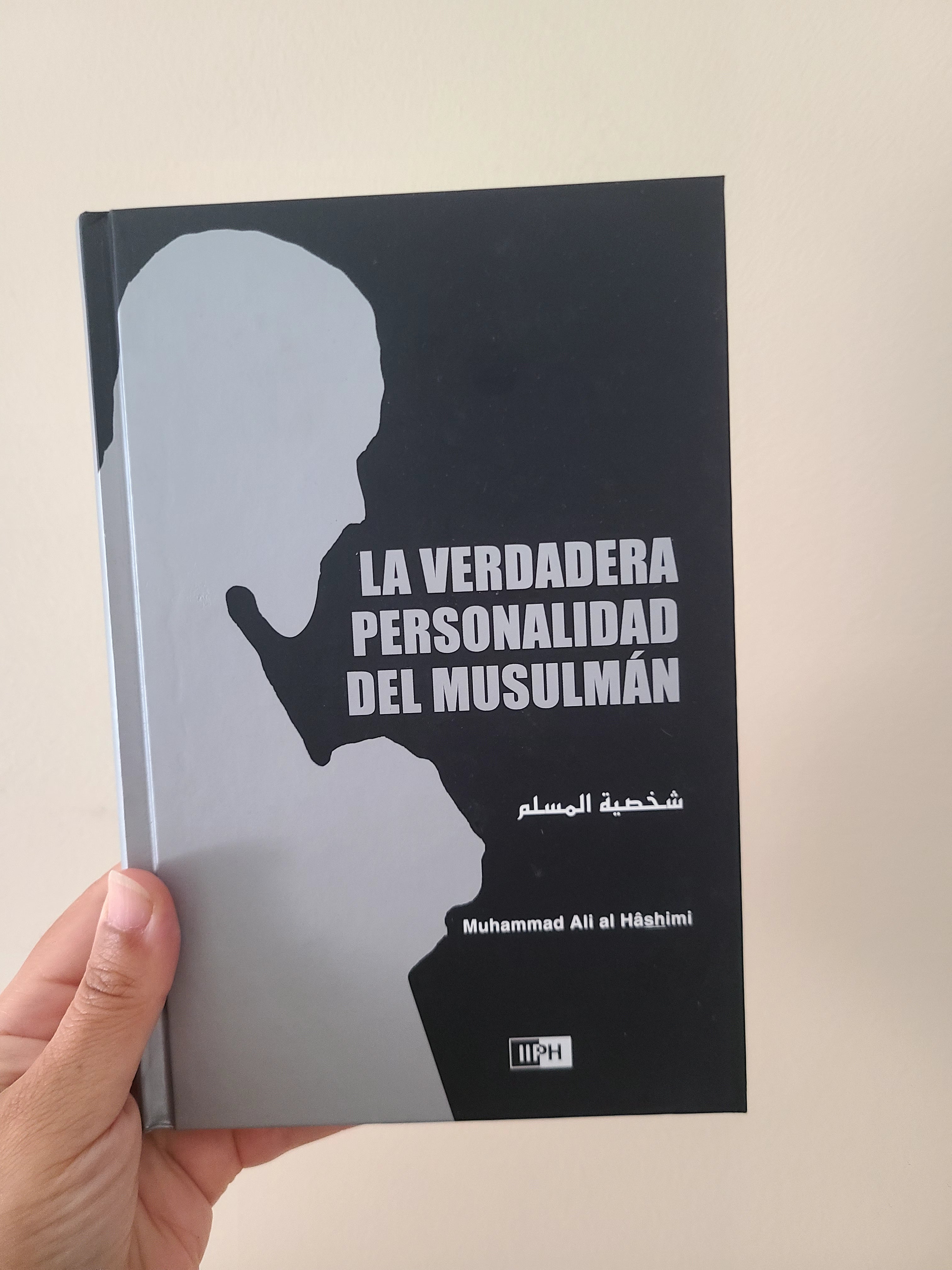 La verdadera personalidad del musulmán